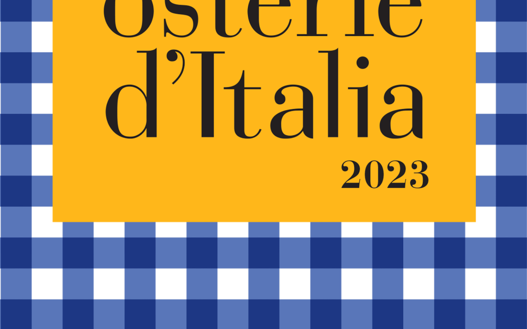 ￼Osterie d’Italia 2023: il libro delle meraviglie che valorizza ostesse e osti che nei territori costruiscono la sovranità alimentare